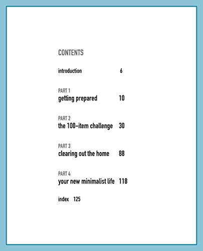 The Joy of Living with Less: How to downsize to 100 items and liberate your life