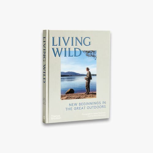 Living Wild: New Beginnings in the Great Outdoors