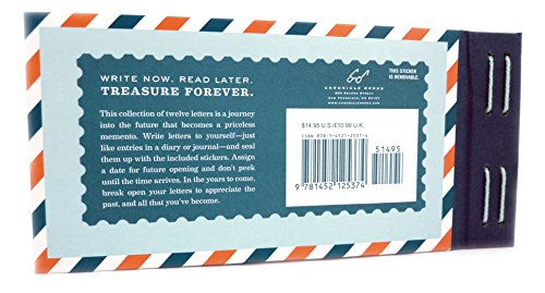 Letters to My Future Self: Write Now. Read Later. Treasure Forever.