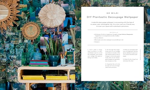 Jungalow: Decorate Wild: The Life and Style Guide