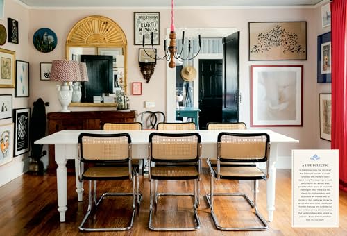 The House Romantic: Curating Memorable Interiors for a Meaningful Life