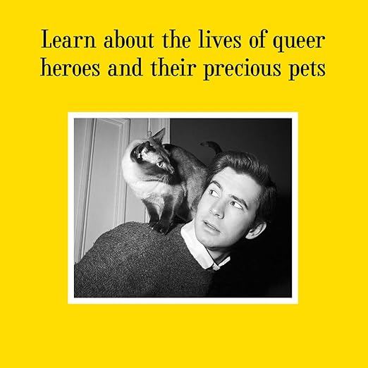 Queer Icons and Their Cats