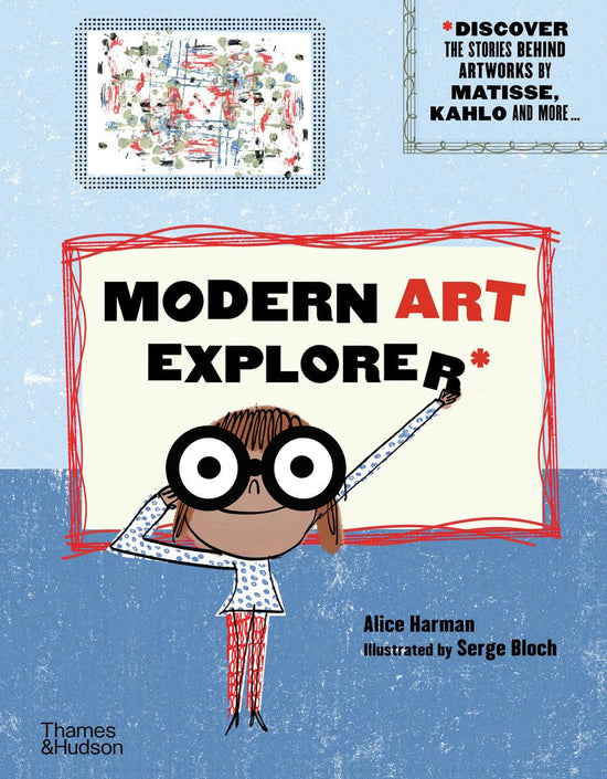 Modern Art Explorer: Discover the stories behind artworks by Matisse, Kahlo and more...