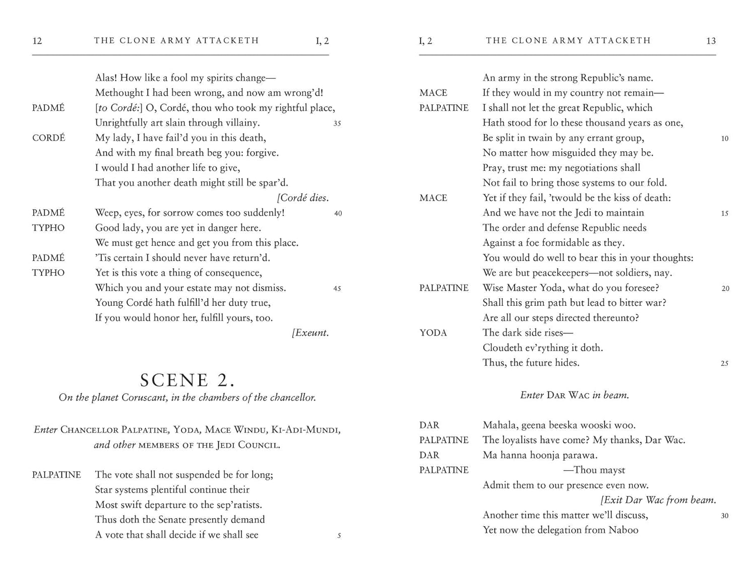 William Shakespeare's The Clone Army Attacketh: Star Wars Part the Second