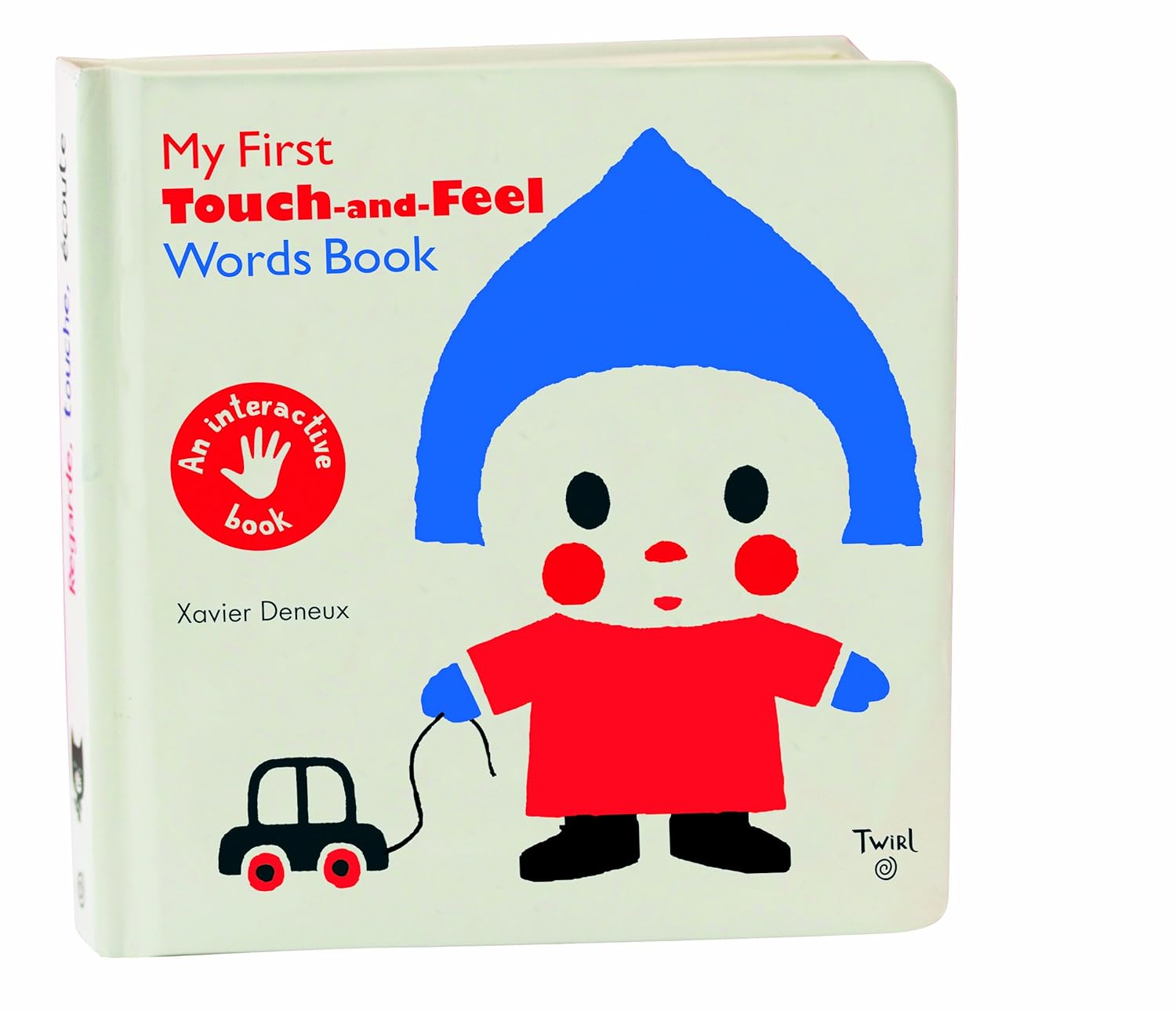 My First Touch and Feel Words Book