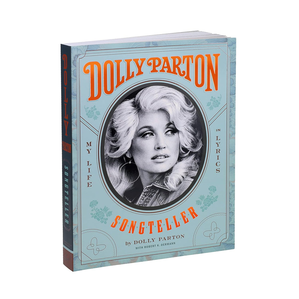 Dolly Parton Songteller: My Life in Lyrics