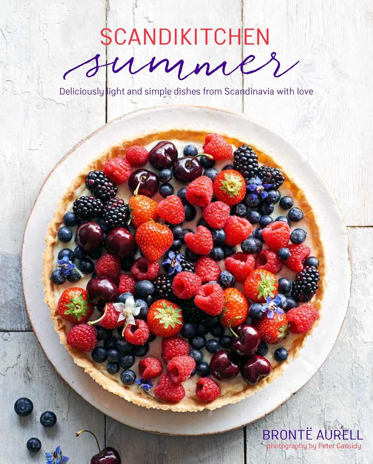 ScandiKitchen Summer: Simply delicious food for lighter, warmer days