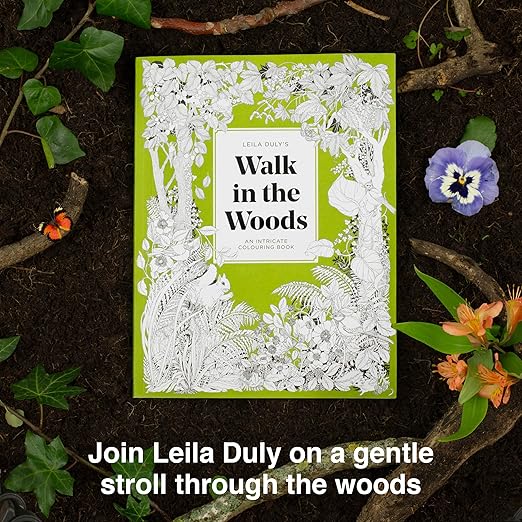 Leila Duly's Walk in the Woods: An Intricate Colouring Book