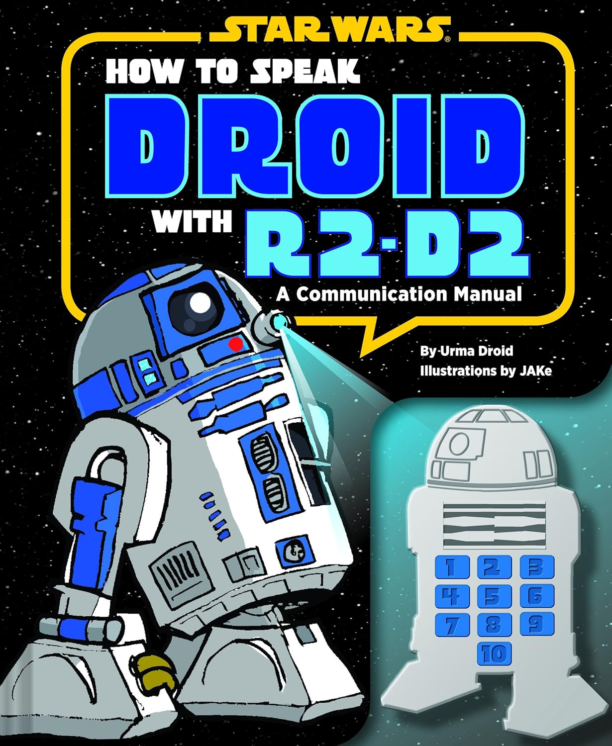 How to Speak Droid with R2-D2
