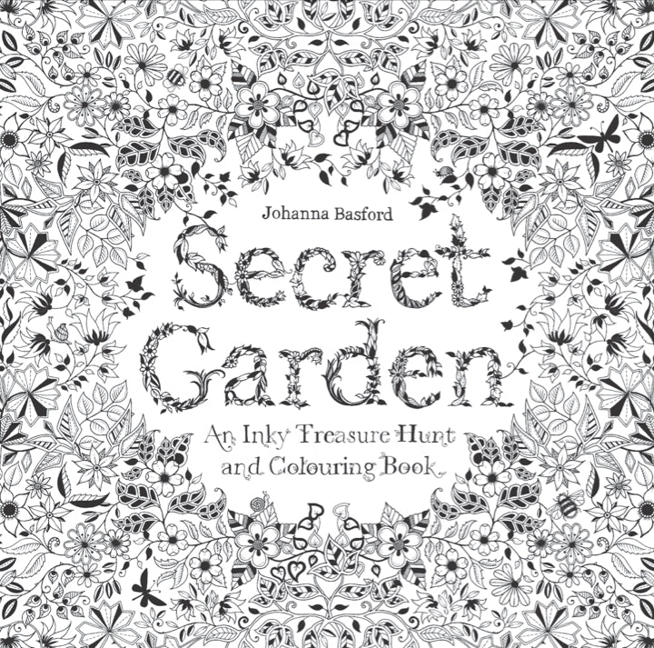 Secret Garden - An Inky Treasure Hunt and Colouring Book