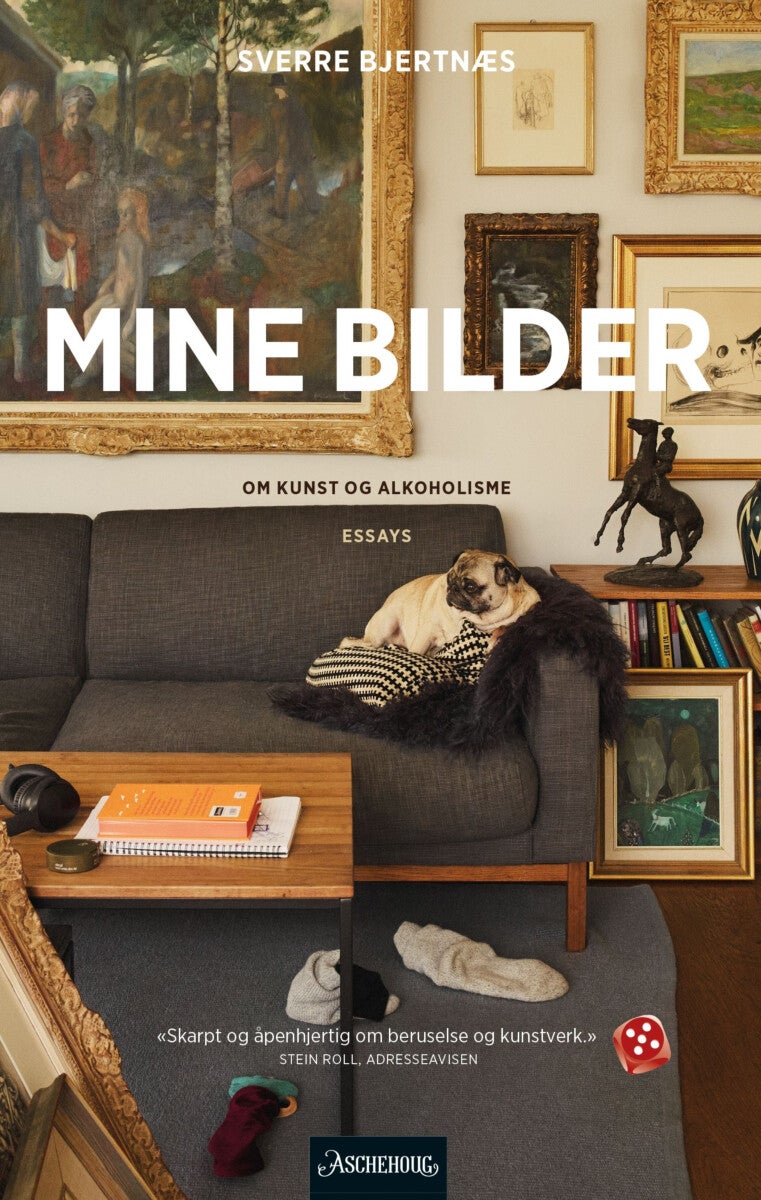 Mine bilder - om kunst og alkoholisme