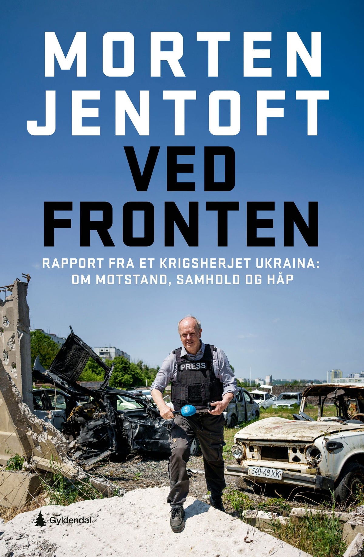 Ved fronten - rapport fra et krigsherjet Ukraina : om motstand, samhold og håp