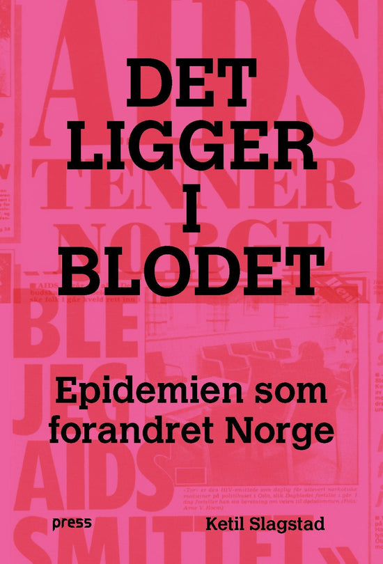 Det ligger i blodet - epidemien som forandret Norge