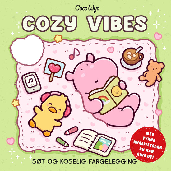 Cozy vibes