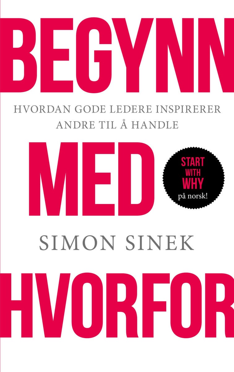 Begynn med hvorfor