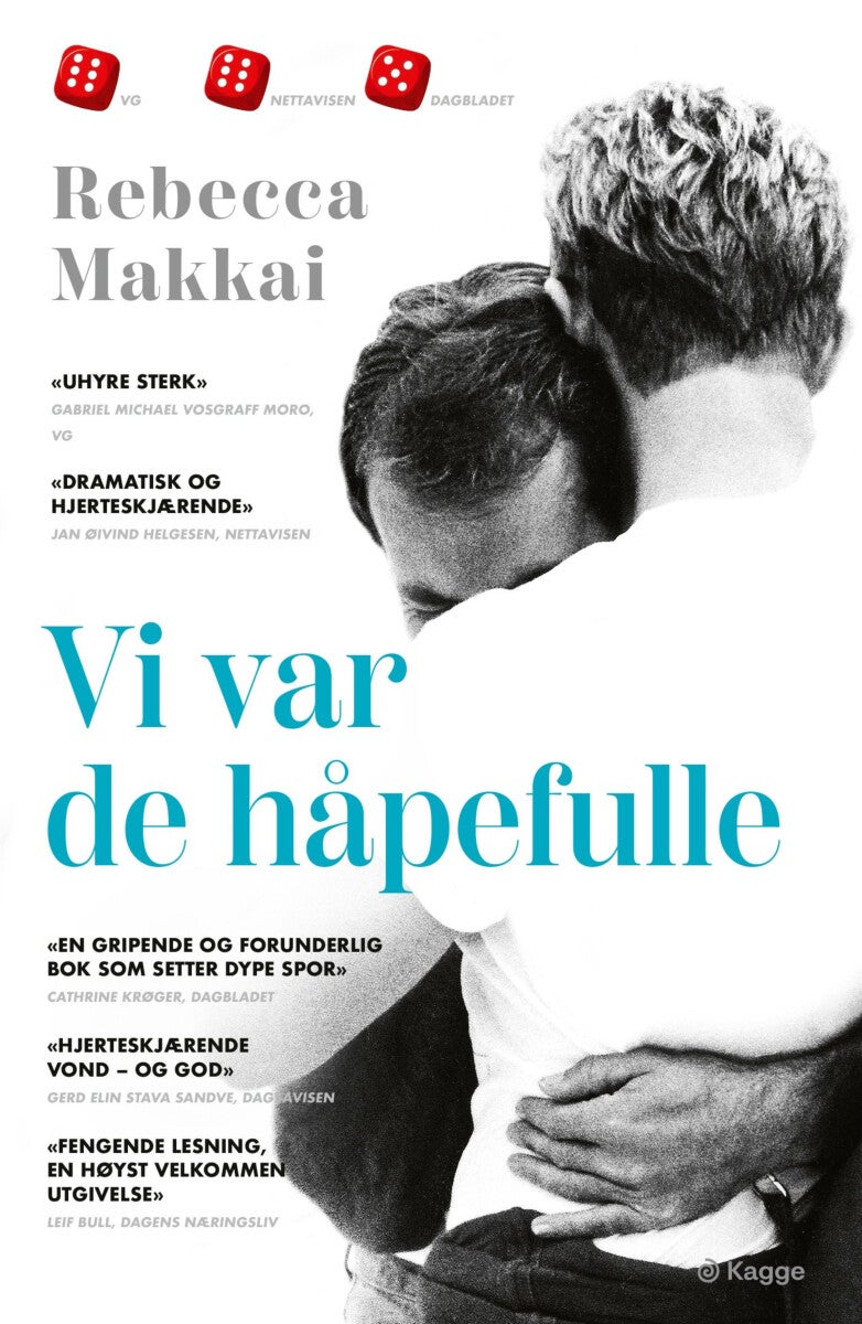 Vi var de håpefulle