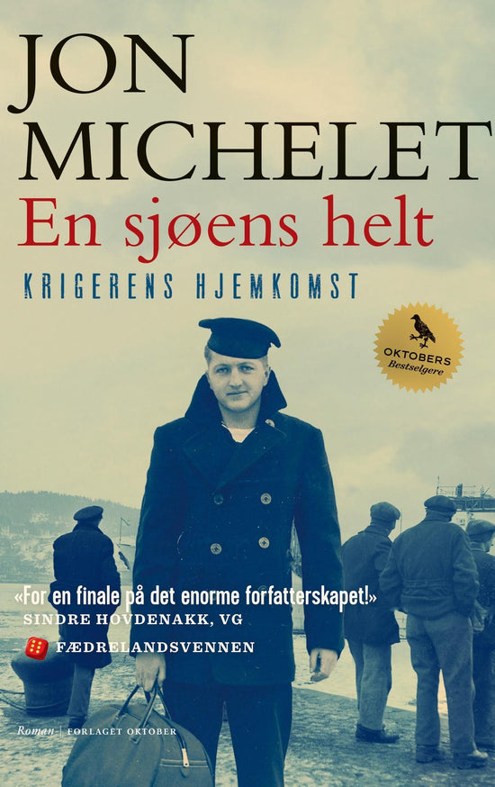 En sjøens helt. Krigerens hjemkomst