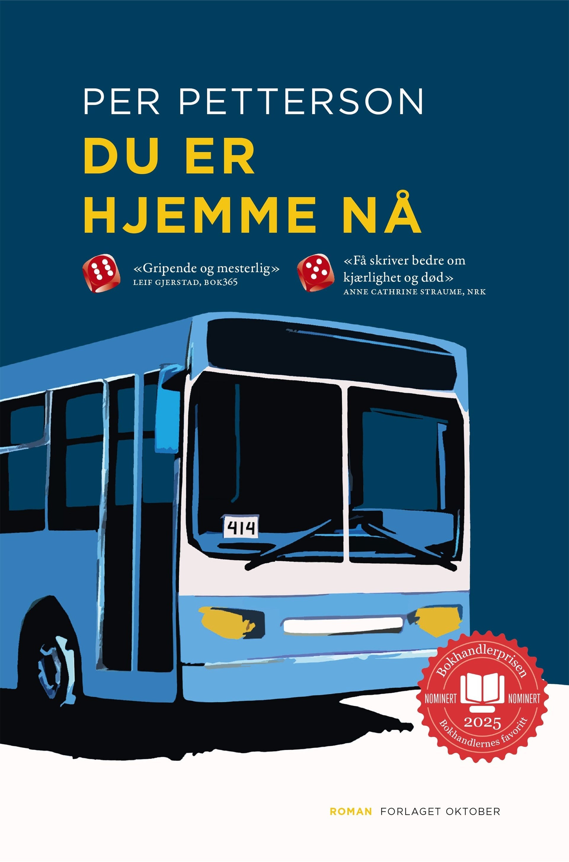 Du er hjemme nå