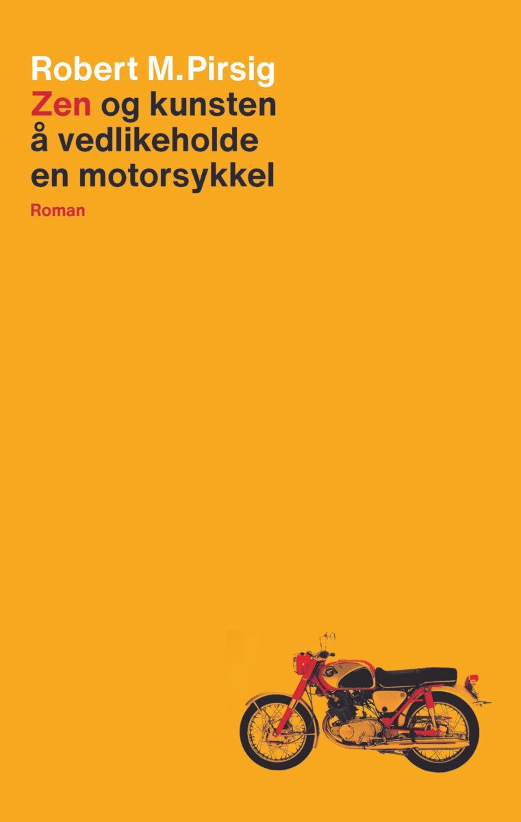 Zen og kunsten å vedlikeholde en motorsykkel