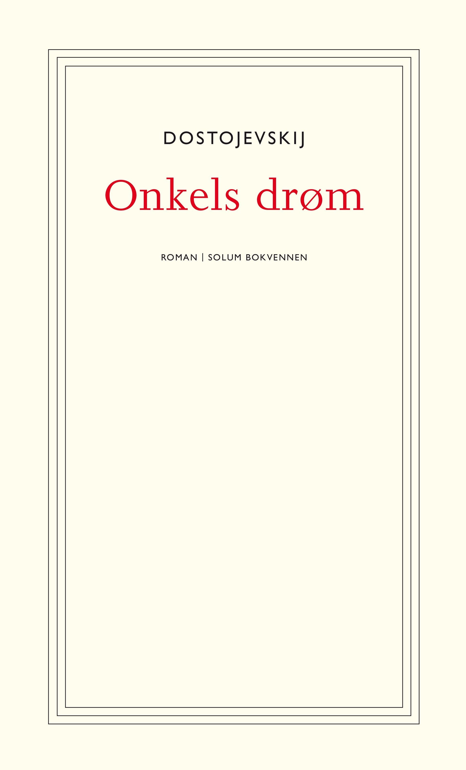 Onkels drøm - av byen Mordasovs annaler