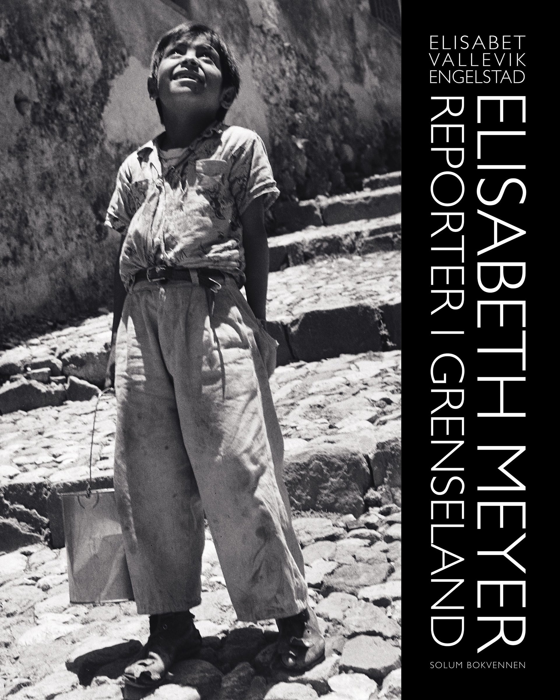 Elisabeth Meyer - reporter i grenseland