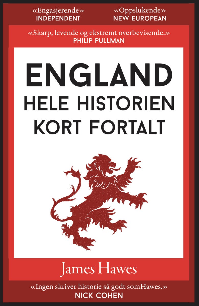 England - hele historien kort fortalt
