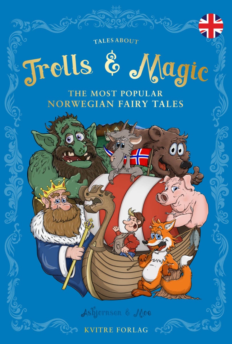Tales about trolls and magic - the most popular Norwegian fairytales