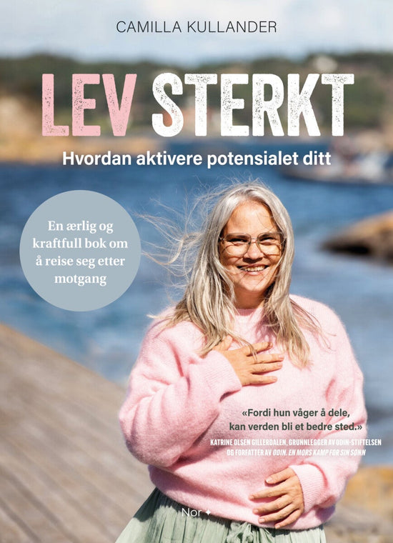 Lev sterkt