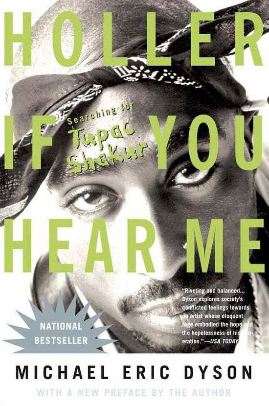 Holler If You Hear Me( Searching for Tupac Shakur)