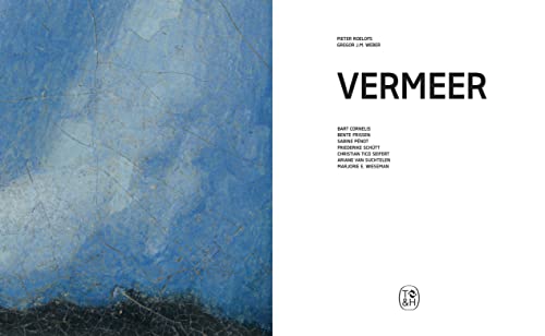 Vermeer - The Rijksmuseum's major exhibition catalogue