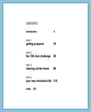 The Joy of Living with Less: How to downsize to 100 items and liberate your life