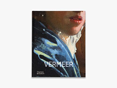 Vermeer - The Rijksmuseum's major exhibition catalogue