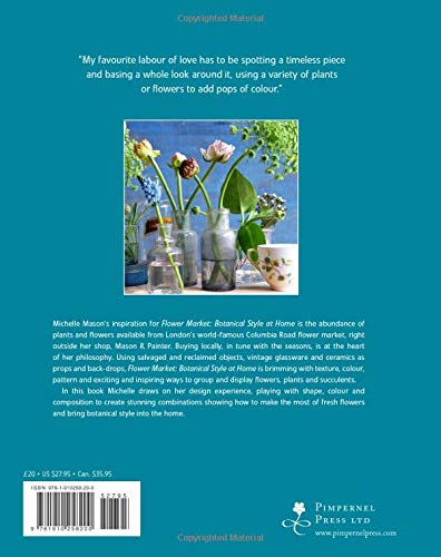 Flower Market: Botanical Style at Home