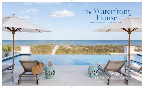 The Waterfront House: Living with Style on the Coast