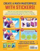 Learn by Sticker: More Addition & Subtraction: Use Math to Create 10 Fantasy Animals!