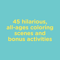 The Ultimate Butt Coloring and Activity Book