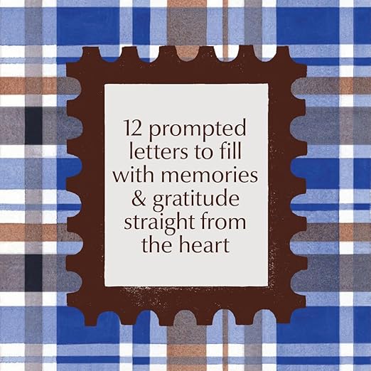 Inspired Letters to My Dad: Write Now. Read Later. Treasure Forever.