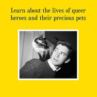Queer Icons and Their Cats