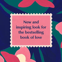 Inspired Letters to My Love: Write Now. Read Later. Treasure Forever.