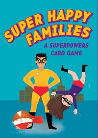 Super Happy Families: A Superpowers Card Game