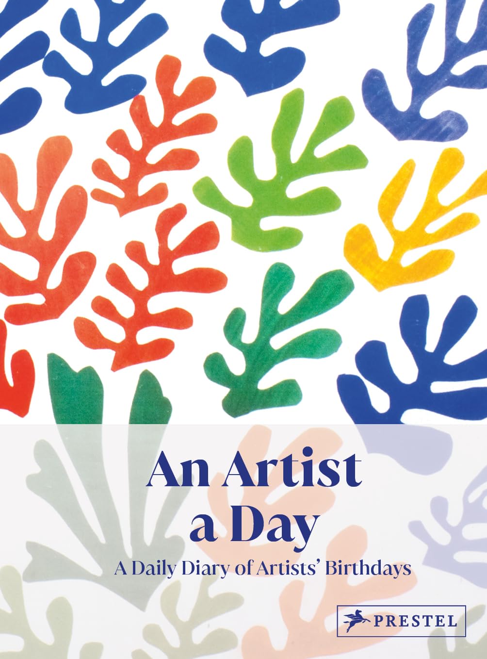 An Artist A Day: A Daily Diary of Artists' Birthdays