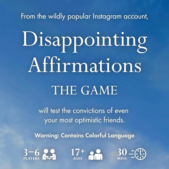 Disappointing Affirmations - Party Card Game