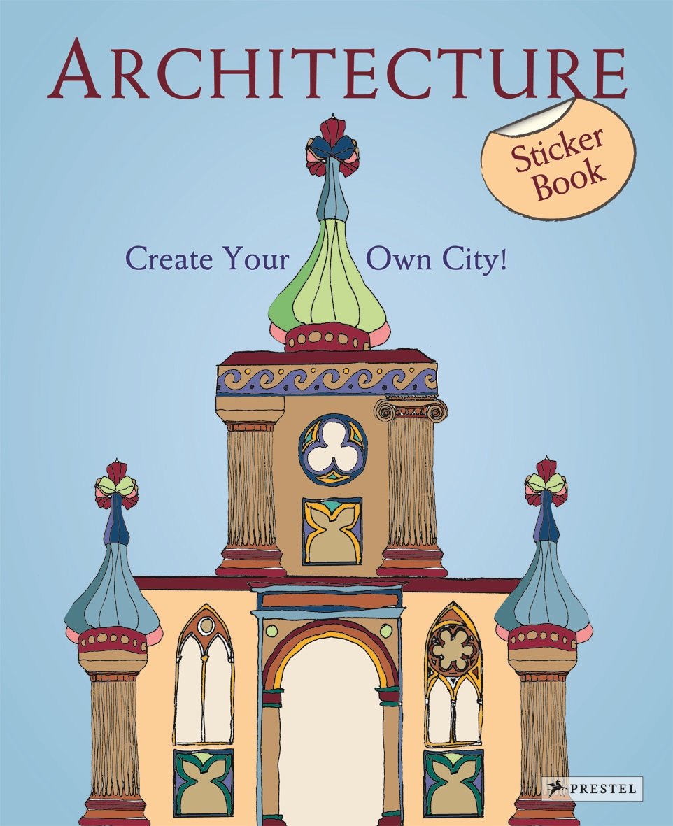 Architecture: Create Your Own City! Sticker Book