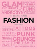 100 Ideas that Changed Fashion (Pocket Editions)