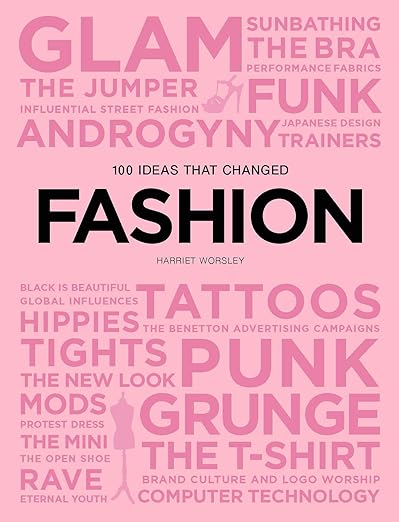 100 Ideas that Changed Fashion (Pocket Editions)