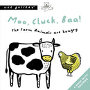 Moo, Cluck, Baa! the Farm Animals Are Hungry: A Press and Listen Book
