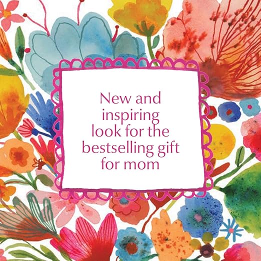 Inspired Letters to My Mum: Write Now. Read Later. Treasure Forever.