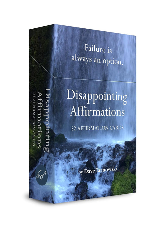 Disappointing Affirmations Deck - 52 Affirmation Cards