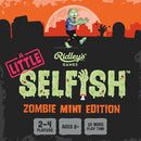 A Little Selfish: Zombie Mini Edition