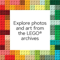 The Secrets of LEGO® House: Design, Play, and Wonder in the Home of the Brick